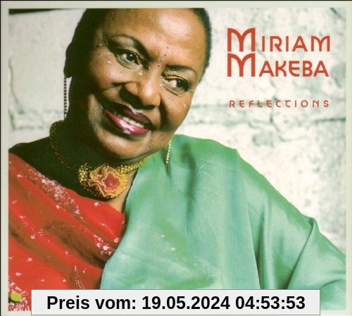 Reflections von Miriam Makeba