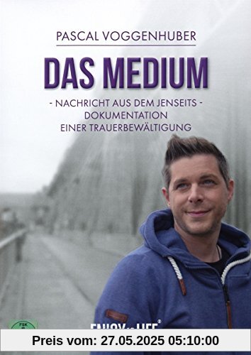 DAS Medium: Nachricht aus dem Jenseits - Dokumentation einer Trauerbewältigung DAS Medium: Nachricht aus dem Jenseits - Dokumentation einer Trauerbewältigung von Miriam Martino