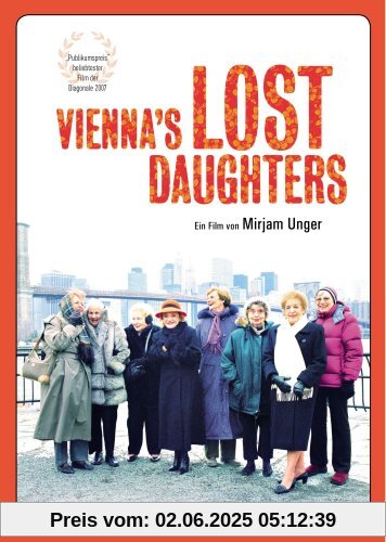 Vienna's Lost Daughters Vienna's Lost Daughters von Mirjam Unger