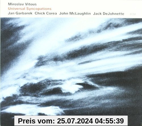 Universal Syncopations von Miroslav Vitous / Jan Garbarek / Chick Corea / John McLaughlin / Jack DeJohnette