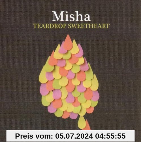 Teardrop Sweetheart von Misha