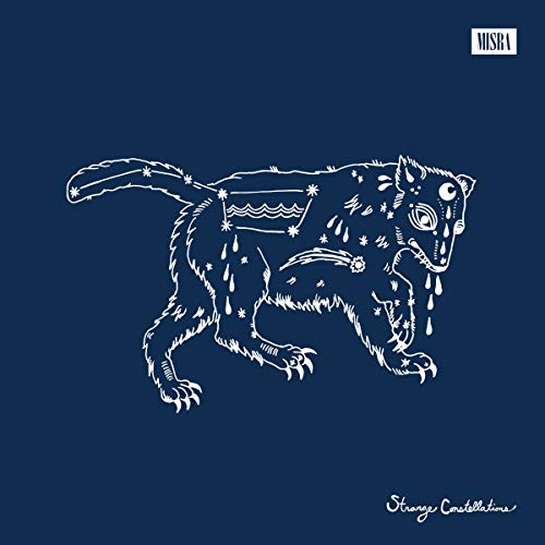 Strange Constellations [Vinyl LP] von MISRA RECORDS