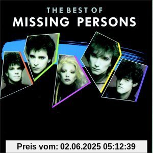 The Best of Missing Persons von Missing Persons