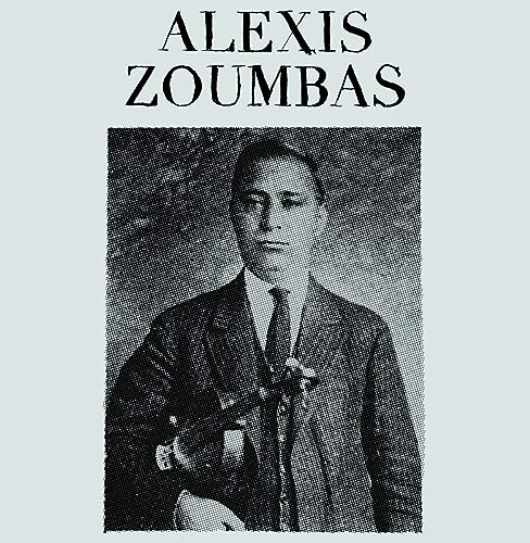 Alexis Zoumbas [Vinyl LP] von Mississippi Records