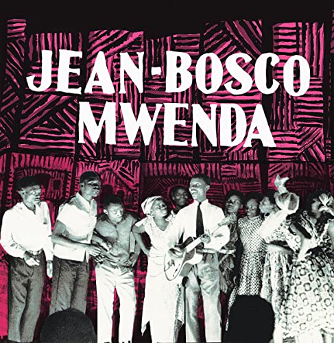 Jean Bosco Mwenda [Vinyl LP] von Mississippi Records