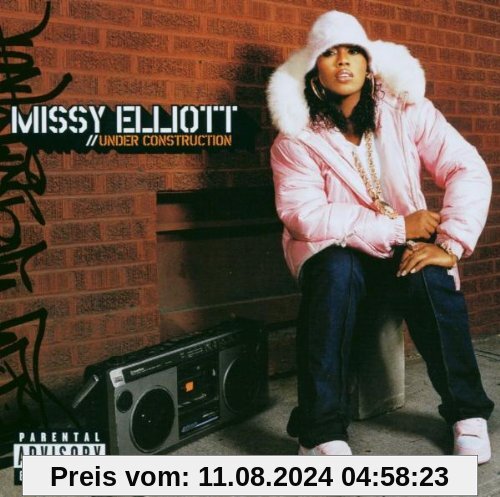 Under Construction(New Version von Missy Elliott