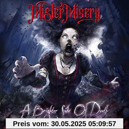 A Brighter Side of Death A Brighter Side of Death von Mister Misery