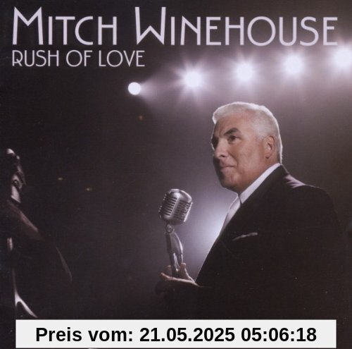 Rush of Love Rush of Love von Mitch Winehouse
