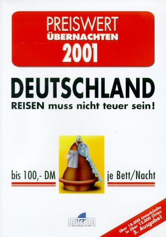 Preiswert übernachten 2001. Deutschland. CD- ROM für Windows 3.1/95/98/ NT/ ME. Reisen muss nicht teuer sein von Mitcom Neue Medien