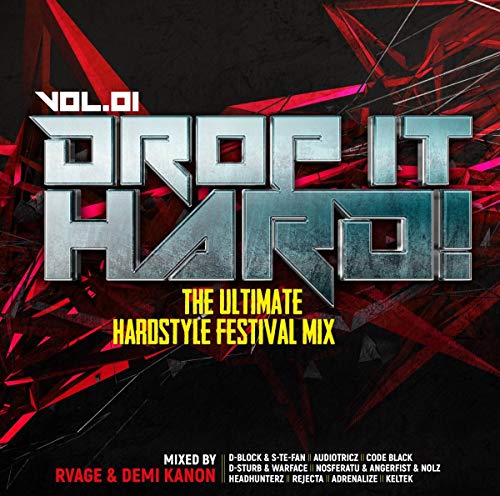 Drop It Hard! Vol.1-Mixed By Rvage & Demi Kanon von Mix! (Rough Trade)