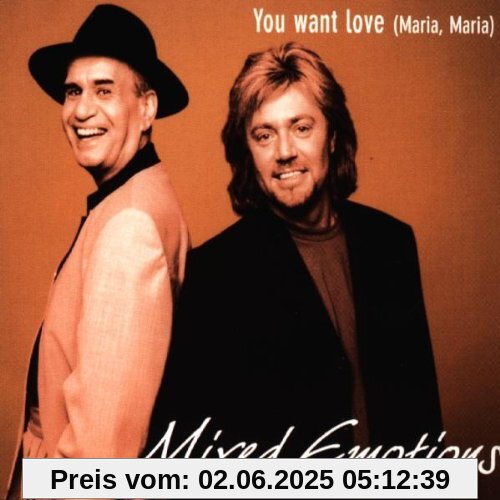 You Want Love '99 von Mixed Emotions