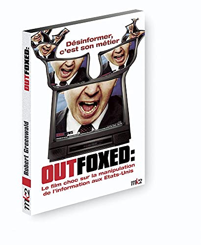 OUTFOXED :LE FILM CHOC SUR LA MANIPULATION DE L'INFORMATION AUX ETATS UNIS von Mk2