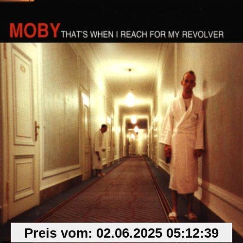 That'S When I Reach for My Rev von Moby