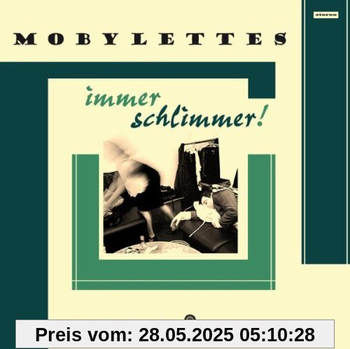 Immer Schlimmer von Mobylettes