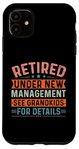 Im Ruhestand unter neuer Leitung siehe Enkelkinder für Details Hülle für iPhone 11 Im Ruhestand unter neuer Leitung siehe Enkelkinder für Details Hülle für iPhone 11 von Mocking Merch