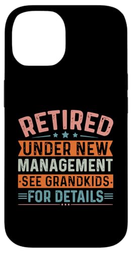 Im Ruhestand unter neuer Leitung siehe Enkelkinder für Details Hülle für iPhone 14 von Mocking Merch
