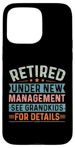 Im Ruhestand unter neuer Leitung siehe Enkelkinder für Details Hülle für iPhone 15 Pro Max von Mocking Merch