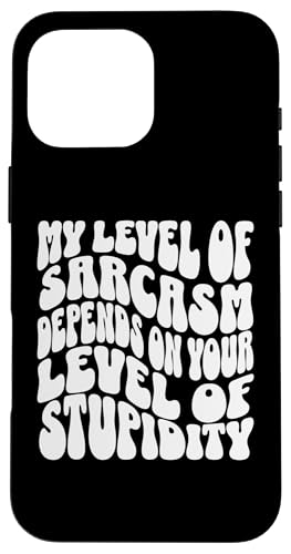 Sarkastischer Humor, My Level of Sarcasm, lustiges sarkastisches Zitat Hülle für iPhone 16 Pro Max Sarkastischer Humor, My Level of Sarcasm, lustiges sarkastisches Zitat Hülle für iPhone 16 Pro Max von Mocking Merch