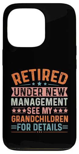 Unter neuer Leitung im Ruhestand Weitere Informationen finden Sie unter meinen Enkelkindern Hülle für iPhone 13 Pro von Mocking Merch