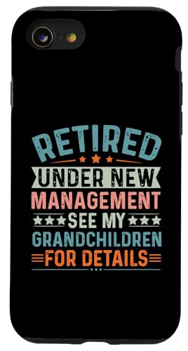 Unter neuer Leitung im Ruhestand Weitere Informationen finden Sie unter meinen Enkelkindern Hülle für iPhone SE (2020) / 7 / 8 von Mocking Merch