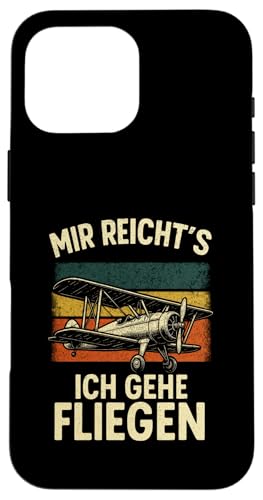 Mir Reicht's Ich Gehe Fliegen - Modellflugzeug Hülle für iPhone 16 Pro Max Mir Reicht's Ich Gehe Fliegen - Modellflugzeug Hülle für iPhone 16 Pro Max von Modellbau Modellflieger Piloten Gleitflieger Pilot