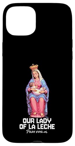 Our Lady of La Leche Gesegnete Mutter und Kind Design Hülle für iPhone 15 Plus Our Lady of La Leche Gesegnete Mutter und Kind Design Hülle für iPhone 15 Plus von Modern Day Catholic Designs