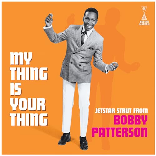 My Thing Is Your Thing - Jetstar Strut from Bobby [Vinyl LP] von Modern Harmonic