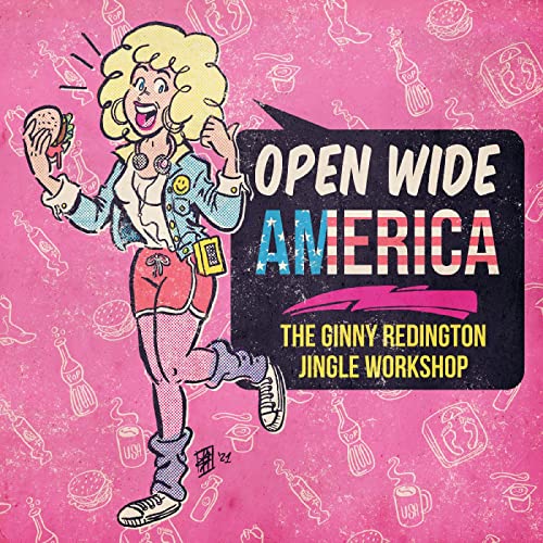 Open Wide America: the Ginny Redington Jingle Work von Modern Harmonic (H'Art)