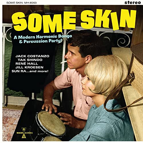 Some Skin: a Modern Harmonic Bongo & Percussion Pa von Modern Harmonic (H'Art)