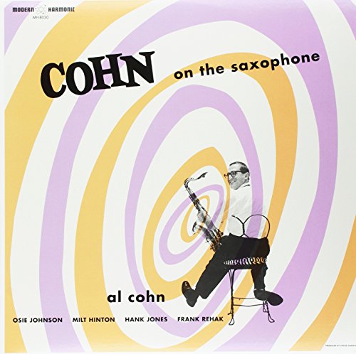 Cohn on the Saxophone [Vinyl LP] von Modern Harmonic