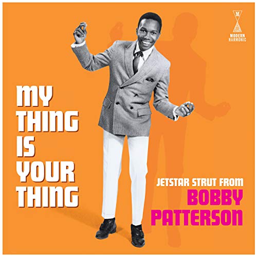 My Thing Is Your Thing-Jetstar Strut from Bobby [Vinyl LP] von Modern Harmonic