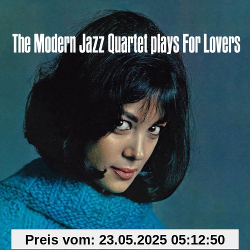 Plays for Lovers Plays for Lovers von Modern Jazz Quartet