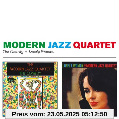 The Comedy+Lonely Woman The Comedy+Lonely Woman von Modern Jazz Quartet