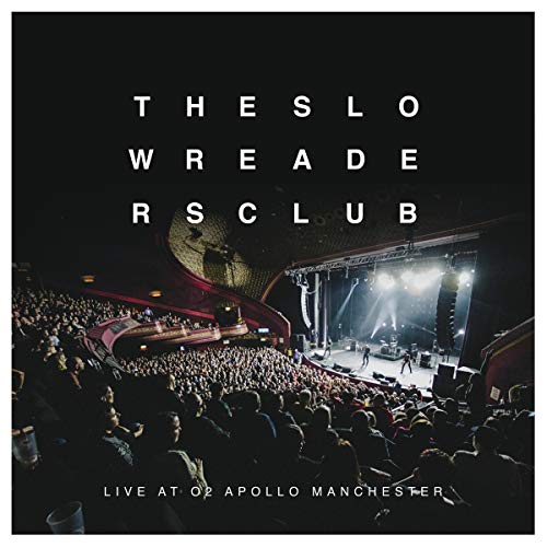 Slow Readers Club - Live At The Apollo (Live) von Modern Sky