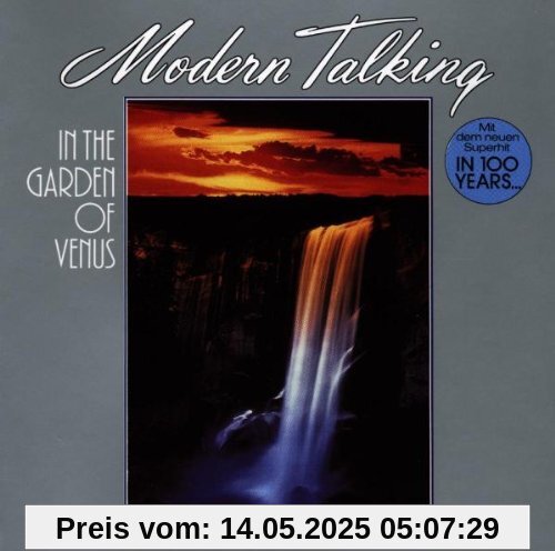 In the Garden of Venus - the 6th Album In the Garden of Venus - the 6th Album von Modern Talking