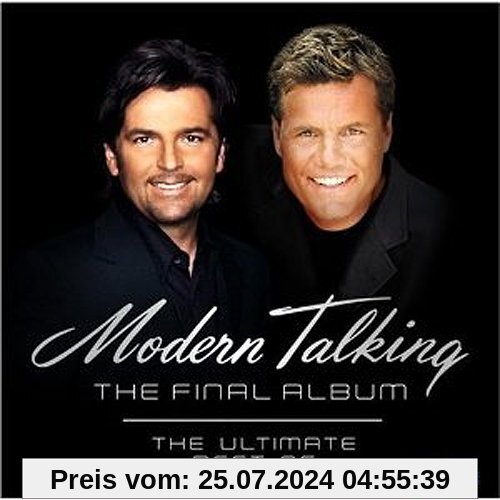 The Final Album - The Ultimate Best Of von Modern Talking