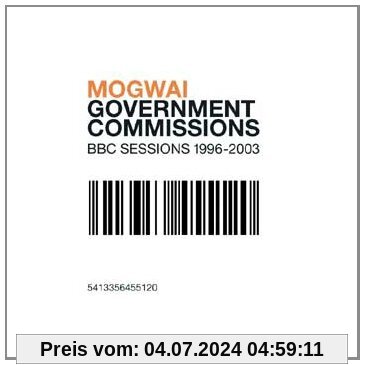 Government Commissions (BBC Sessions 1996-2003) von Mogwai