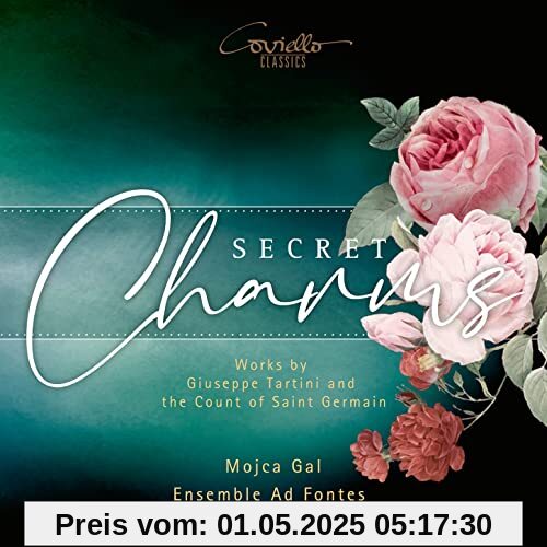 Tartini/Count of St. Germain: Secret Charms - Works for Violin and basso continuo von Mojca Gal