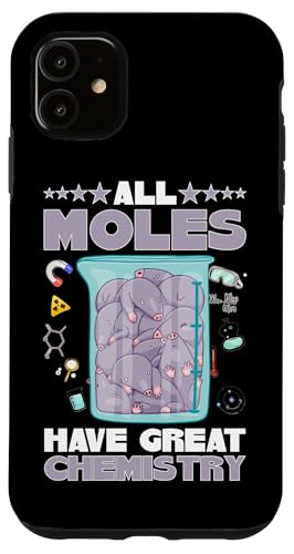 Maulwürfe: Alle Maulwürfe haben eine großartige Chemie Hülle für iPhone 11 Maulwürfe: Alle Maulwürfe haben eine großartige Chemie Hülle für iPhone 11 von Mole Mammal And Talpidae Designs For Kids