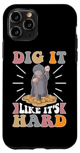 Maulwürfe: Graben Sie es wie es hart ist Hülle für iPhone 11 Pro Maulwürfe: Graben Sie es wie es hart ist Hülle für iPhone 11 Pro von Mole Mammal And Talpidae Designs For Kids
