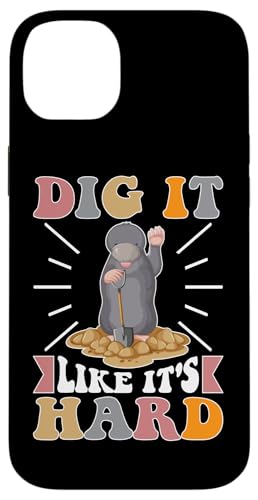 Maulwürfe: Graben Sie es wie es hart ist Hülle für iPhone 14 Plus Maulwürfe: Graben Sie es wie es hart ist Hülle für iPhone 14 Plus von Mole Mammal And Talpidae Designs For Kids
