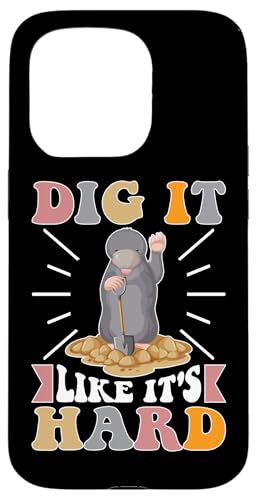 Maulwürfe: Graben Sie es wie es hart ist Hülle für iPhone 15 Pro Maulwürfe: Graben Sie es wie es hart ist Hülle für iPhone 15 Pro von Mole Mammal And Talpidae Designs For Kids