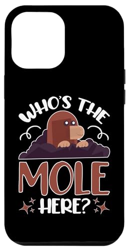 Maulwürfe: Wer ist der Maulwurf hier? Hülle für iPhone 12 Pro Max Maulwürfe: Wer ist der Maulwurf hier? Hülle für iPhone 12 Pro Max von Mole Mammal And Talpidae Designs For Kids