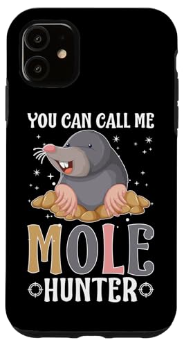 Maulwurf: You Can Call Me Mole Hunter Hülle für iPhone 11 Maulwurf: You Can Call Me Mole Hunter Hülle für iPhone 11 von Mole Mammal And Talpidae Designs For Kids