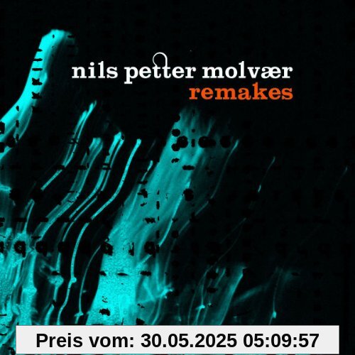 Remakes von Molvaer, Nils Petter