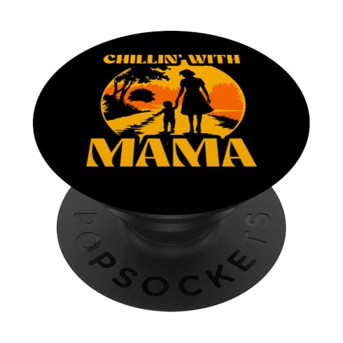 Chillin mit Mama Muttertag Familie Liebe Frauen PopSockets Klebender PopGrip von Mom Awesome Present Tee Design Idea