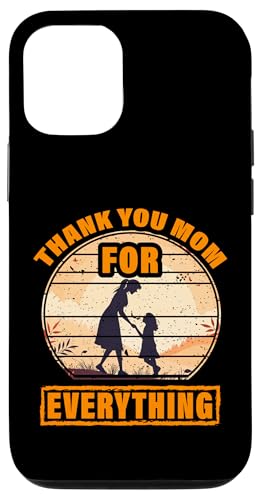 Danke Mama für alles Muttertag Familie Liebe Frauen Hülle für iPhone 12/12 Pro Danke Mama für alles Muttertag Familie Liebe Frauen Hülle für iPhone 12/12 Pro von Mom Awesome Present Tee Design Idea
