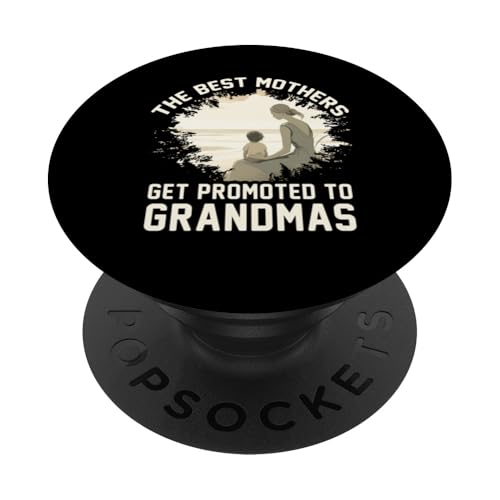 Die besten Mütter werden zum Omas Muttertag befördert PopSockets Klebender PopGrip von Mom Awesome Present Tee Design Idea