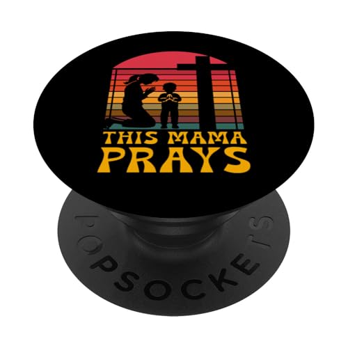 Diese Mama betet zum Muttertag Familie Liebe Frauen PopSockets Klebender PopGrip von Mom Awesome Present Tee Design Idea