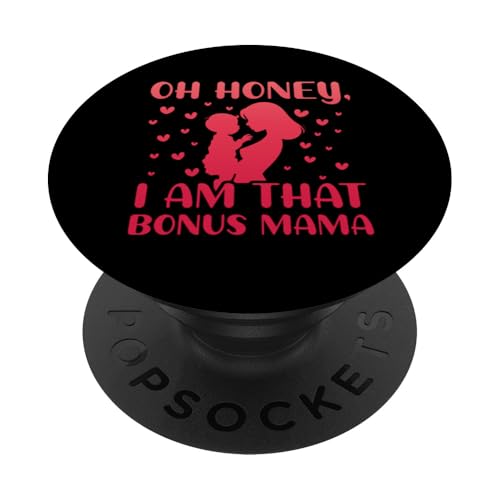 I am that Bonus Mama Muttertag Familie Liebe Frauen PopSockets Klebender PopGrip von Mom Awesome Present Tee Design Idea